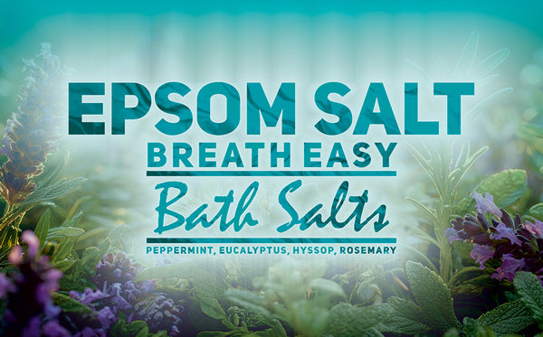 Scented Epsom Bath Salts - Breath Easy with Peppermint, Eucalyptus & Rosemary Essential Oils | Magnesium Sulphate | Infused Bath & Foot Soak