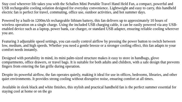 Schallen Black Small Hand Held Travel Fan Mini Portable Handheld Fan USB Rechargeable Battery Powered Electric Travel Cooling Fan Lightweight Personal Pocket Fan with 3 Speed Settings Quiet Operation 1200mAh Long Battery Life Summer Cooling Fan for Home O